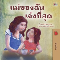 My Mom is Awesome (Thai Children's Book) - Admont, Shelley; Books, Kidkiddos