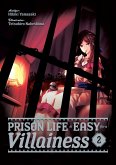 Prison Life is Easy for a Villainess: Volume 2 (eBook, ePUB)