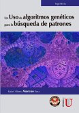 Un uso de algoritmos genéticos para la búsqueda de patrones (eBook, PDF)