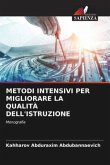 METODI INTENSIVI PER MIGLIORARE LA QUALITÀ DELL'ISTRUZIONE