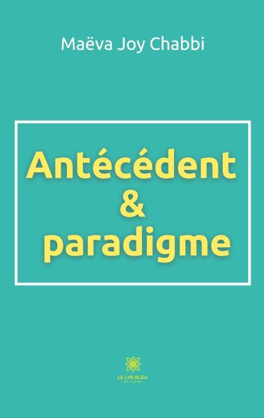 Antécédent et paradigme