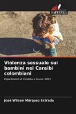 Violenza sessuale sui bambini nei Caraibi colombiani