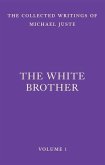 The White Brother (eBook, ePUB)