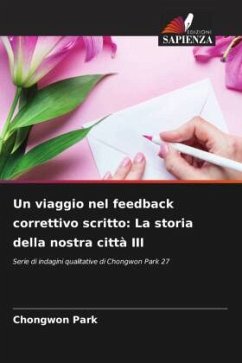 Un viaggio nel feedback correttivo scritto: La storia della nostra città III - Park, Chongwon