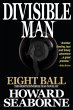 DIVISIBLE MAN - EIGHT BALL (eBook, ePUB) - Bild 1