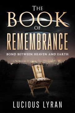 The Book Of Remembrance (eBook, ePUB) - Lyran, Lucious