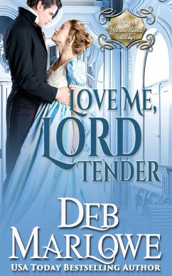 Love Me, Lord Tender - Marlowe, Deb