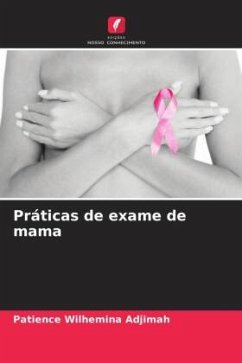 Práticas de exame de mama - Adjimah, Patience Wilhemina