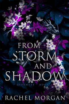 From Storm and Shadow (eBook, ePUB) - Morgan, Rachel