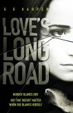 Love's Long Road
