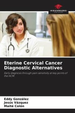 Eterine Cervical Cancer Diagnostic Alternatives - González, Eddy;Vázquez, Jesús;Colón, Maité