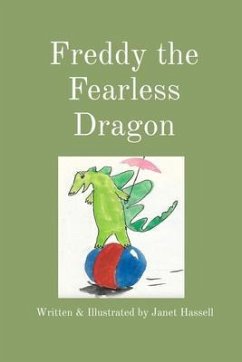 Freddy the Fearless Dragon (eBook, ePUB) - Hassell, Janet