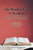 The Word of God Is Wisdom The Word of God Is Wisdom