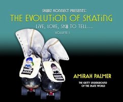 The Evolution of Skating (eBook, ePUB) - Palmer, Amirah