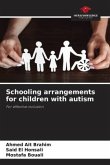 Schooling arrangements for children with autism