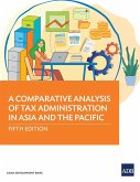 A Comparative Analysis of Tax Administration in Asia and the Pacific