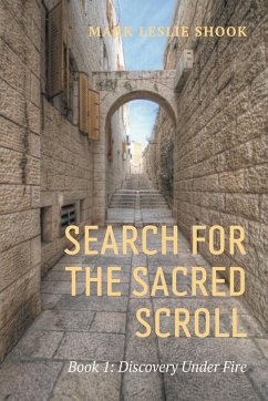 Search for the Sacred Scroll - Shook, Mark Leslie