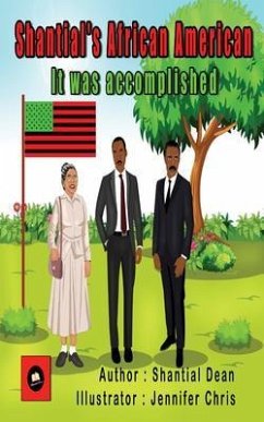Cover Shantial's African American, It was Accomplished (eBook, ePUB)