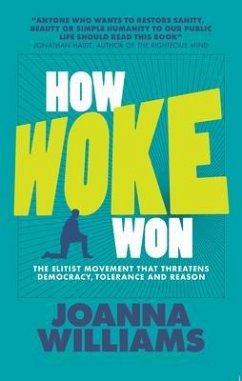 How Woke Won (eBook, ePUB) - Williams, Joanna