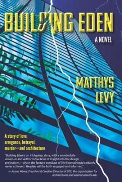 Building Eden (eBook, ePUB) - Levy, Matthys