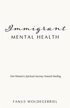 Immigrant Mental Health - Woldegebriel, Fanus