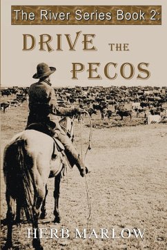 Drive the Pecos - Marlow, Herb
