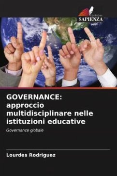 GOVERNANCE: approccio multidisciplinare nelle istituzioni educative - Rodriguez, Lourdes