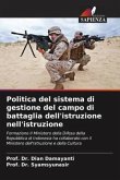 Politica del sistema di gestione del campo di battaglia dell'istruzione nell'istruzione