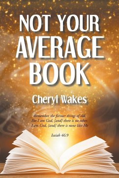 Not Your Average Book - Wakes, Cheryl
