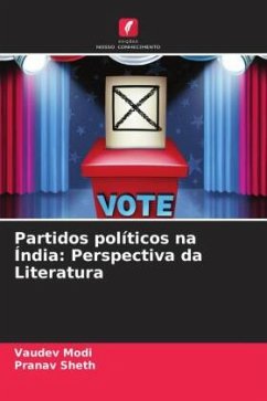 Partidos políticos na Índia: Perspectiva da Literatura - Modi, Vaudev;Sheth, Pranav