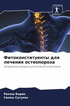 Fitokonstituenty dlq lecheniq osteoporoza - Barik, Rakesh;Sugunan, Sinoy