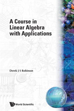 Course in Linear Algebra Appln 1ed - Robinson, Derek J S