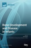 Bone Development and Disease in Infants