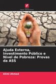 Ajuda Externa, Investimento Público e Nível de Pobreza: Provas da ASS