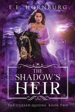 The Shadow's Heir - Hornburg, E. E.