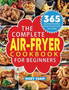 The Complete Air-Fryer Cookbook for Beginners - Veam, Noby