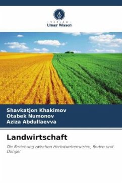 Landwirtschaft - Khakimov, Shavkatjon;Numonov, Otabek;Abdullaevva, Aziza