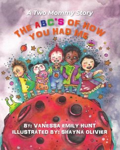 The ABC's of How You Had Me - Hunt, Vanessa E