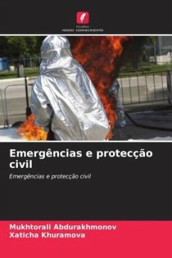 Emergências e protecção civil - Abdurakhmonov, Mukhtorali;Khuramova, Xaticha