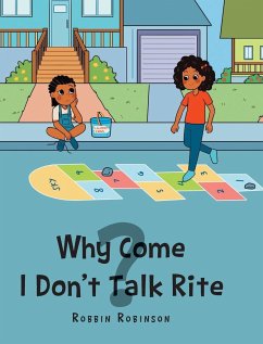 Why Come I Don't Talk Rite? - Robinson, Robbin