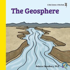 The Geosphere - Woodbury Ph. D., Rebecca