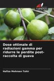 Dose ottimale di radiazioni gamma per ridurre le perdite post-raccolta di guava