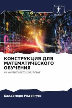 KONSTRUKCIYa DLYa MATEMATIChESKOGO OBUChENIYa - Rodriguez, Baldomero