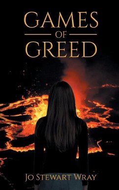 Games of Greed - Wray, Jo Stewart