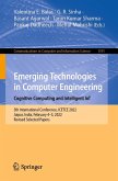 Emerging Technologies in Computer Engineering: Cognitive Computing and Intelligent IoT (eBook, PDF)
