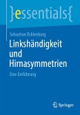 Linkshändigkeit und Hirnasymmetrien (eBook, PDF)