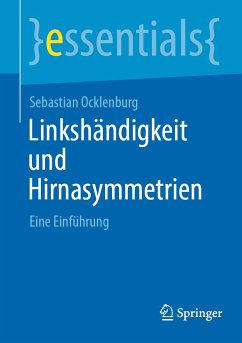 Linkshändigkeit und Hirnasymmetrien (eBook, PDF) - Ocklenburg, Sebastian