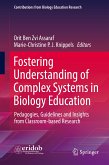 Fostering Understanding of Complex Systems in Biology Education (eBook, PDF)