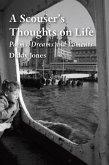 A Scouser's Thoughts on Life (eBook, ePUB) A Scouser's Thoughts on Life (eBook, ePUB)
