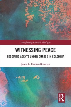 Witnessing Peace (eBook, ePUB) - Hunter-Bowman, Janna L.